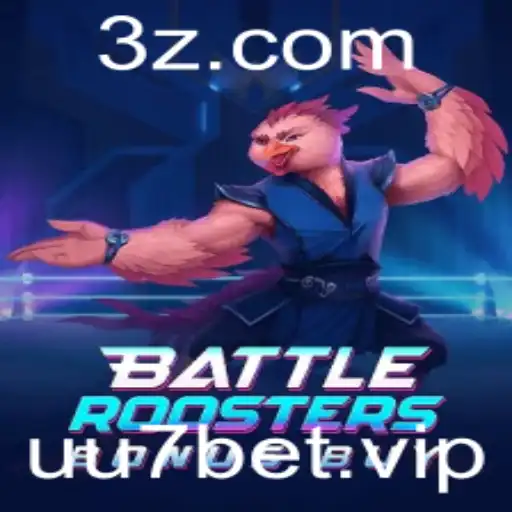 Explorando o Universo de BattleRoostersBonusBuy e sua Conexão com uu7bet
